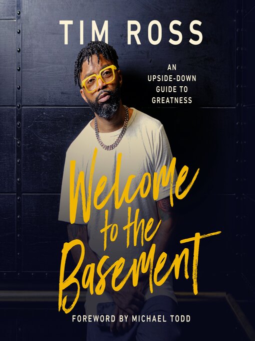 Title details for Welcome to the Basement by Tim Ross - Available